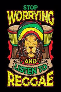 Stop Worrying And Listen To Reggae