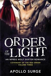 Order of the Light: M/M Wolf Shifter Mpreg Paranormal Romance
