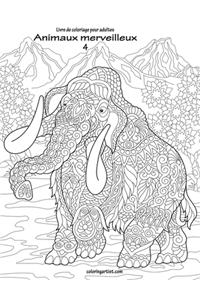 Livre de coloriage pour adultes Animaux merveilleux 4