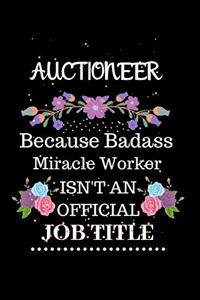 Auctioneer Because Badass Miracle Worker Isn't an Official Job Title