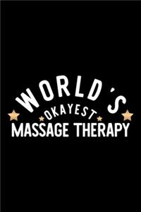 World's Okayest Massage Therapy