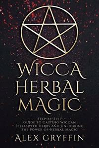 Wicca Herbal Magic