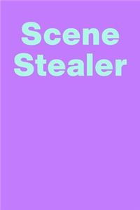 Scene Stealer