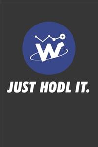 Just Hodl It Waltonchain Notebook