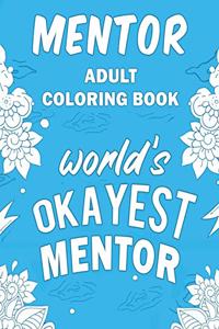 Mentor Adult Coloring Book