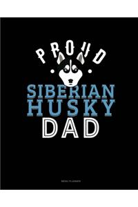 Proud Siberian Husky Dad