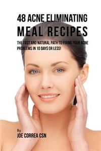 48 Acne Eliminating Meal Recipes