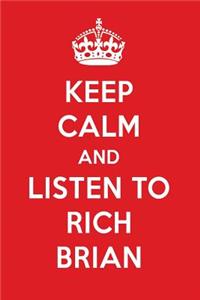 Keep Calm and Listen to Rich Brian: Rich Brian Designer Notebook