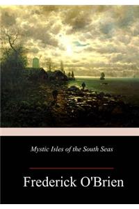 Mystic Isles of the South Seas