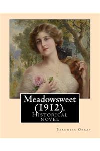 Meadowsweet (1912). By