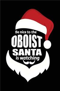 Be Nice To The Oboist Santa Is Watching
