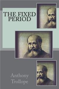 The Fixed Period