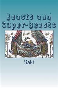 Beasts and Super-Beasts