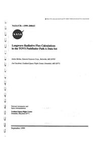 Longwave Radiative Flux Calculations in the Tovs Pathfinder Path a Data Set