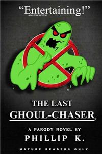 Last Ghoul-Chaser