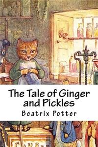The Tale of Ginger and Pickles