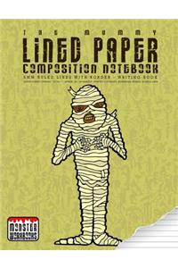 The Mummy - Lined Paper Composition Notebook