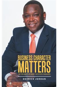 Business Character Matters