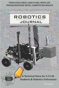 Robotics Journal - A Technical Diary for Stem Students & Robotics Enthusiasts