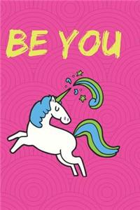 Be You: Unicorn Journal