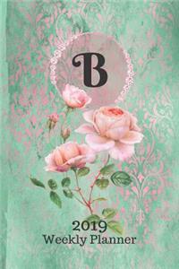 Letter B Personalized 2019 Plan on It Weekly Planner: Monogrammed 14 Month Calendar Planner in Green and Pink Damask Lace with Roses on Glossy Cover