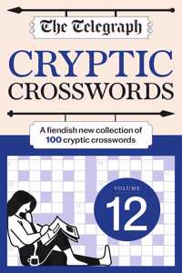 The Telegraph Cryptic Crosswords 12