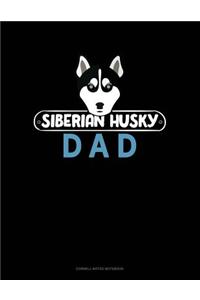 Siberian Husky Dad