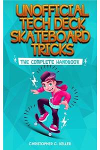 Unofficial Tech Deck Skateboard Tricks