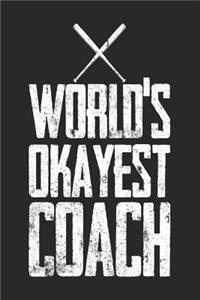 World's Okayest Coach