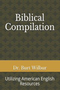 Biblical Compilation