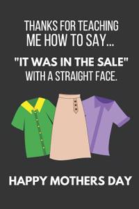 Thanks for Teaching Me How to Say... It Was in the Sale