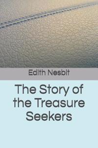 The Story of the Treasure Seekers