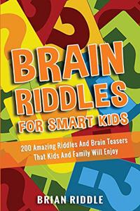 Brain Riddles For Smart Kids