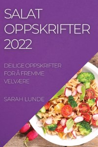 Salatoppskrifter 2022