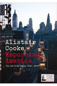 Reporting America: The Life of the Nation 1946 - 2004