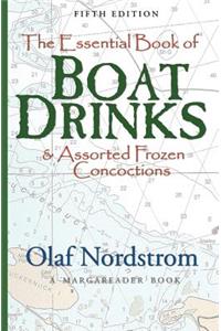 The Essential Book Of Boat Drinks