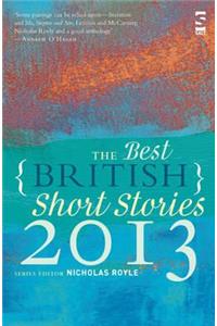 Best British Short Stories 2013. Edited by Nicholas Royle
