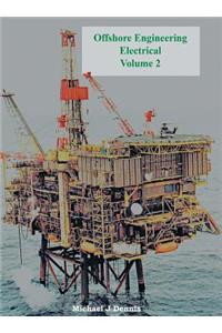 Offshore Engineering Electrical Volume 2