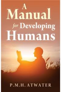 Manual for Developing Humans