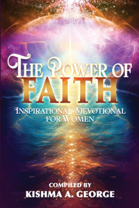 The Power of Faith