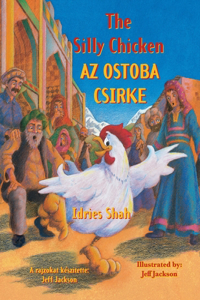 Silly Chicken / AZ OSTOBA CSIRKE