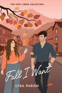Fall I Want