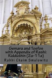 Gemara and Tosfos with Appendix of Rashi