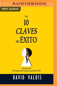 10 Claves del Éxito (Narración En Castellano)