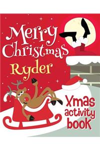 Merry Christmas Ryder - Xmas Activity Book