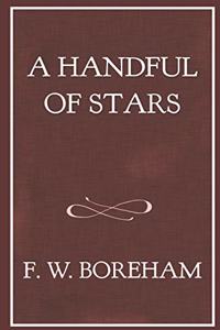 A Handful of Stars