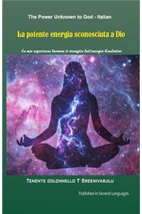 Power Unknown to God - Italian