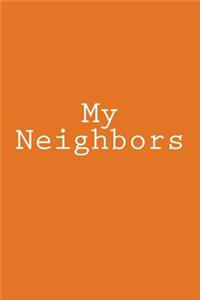 My Neighbors