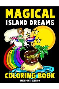 Magical Island Dreams Coloring Book Midnight Edition