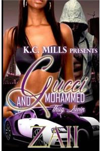 Gucci & Mohammed